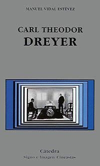 CARL THEODOR DREYER | 9788437615424 | VIDAL ESTEVEZ | Llibreria La Gralla | Llibreria online de Granollers