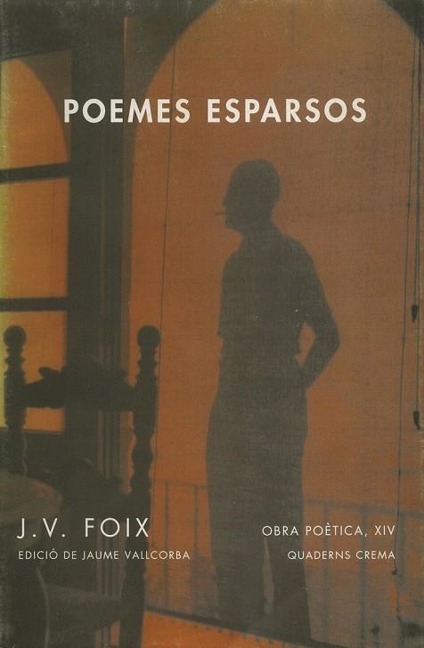 POEMES ESPARSOS | 9788477271888 | FOIX, J.V. | Llibreria La Gralla | Llibreria online de Granollers