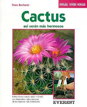 CACTUS.ASI SERAN MAS HERMOSOS | 9788424124847 | BECHERER, FRANZ | Llibreria La Gralla | Llibreria online de Granollers