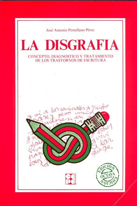 DISGRAFIA, LA | 9788485252992 | PORTELLANO, JOSE ANTONIO | Llibreria La Gralla | Llibreria online de Granollers