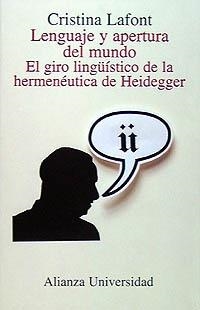 LENGUAJE Y APRETURA DEL MUNDO.EL GIRO LINGÜISTICO DE LA HERM | 9788420628929 | LAFONT, CRISTINA | Llibreria La Gralla | Librería online de Granollers