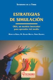 ESTRATEGIAS DE SIMULACION.ORA, UN MODELO INNOVADOR PARA APRE | 9788480632850 | TORRE, SATURNINO DE  LA | Llibreria La Gralla | Llibreria online de Granollers