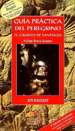 GUIA PRACTICA DEL PEREGRINO.CAMINO DE SANTIAGO, EL | 9788424139070 | BRAVO LOZANO, MILLAN | Llibreria La Gralla | Librería online de Granollers