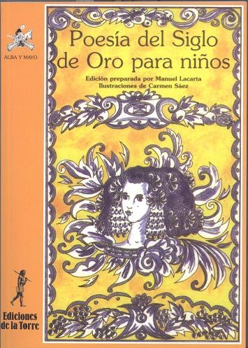 POESIA DEL SIGLO DE ORO PARA NIÑOS | 9788479601737 | LACARTA, MANUEL | Llibreria La Gralla | Llibreria online de Granollers