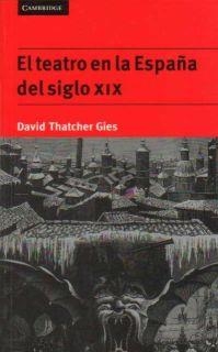 TEATRO EN LA ESPAÑA DEL SIGLO XIX, EL | 9780521478366 | THATCHER GIES, DAVID | Llibreria La Gralla | Llibreria online de Granollers