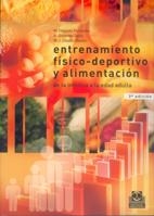 ENTRENAMIENTO FISICO-DEPORTIVO Y ALIMENTACION | 9788480193344 | DELGADO FENANDEZ | Llibreria La Gralla | Llibreria online de Granollers