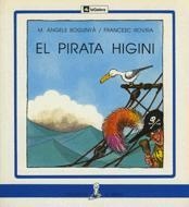 PIRATA HIGINI, EL(LA SIRENA 45 PAL) | 9788424622954 | BOGUNYA | Llibreria La Gralla | Librería online de Granollers