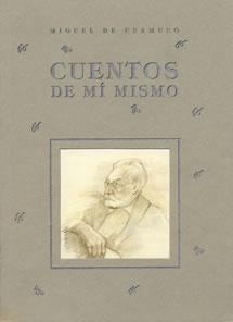 CUENTOS DE MI MISMO | 9788489142176 | DE UNAMUNO, MIGUEL | Llibreria La Gralla | Llibreria online de Granollers