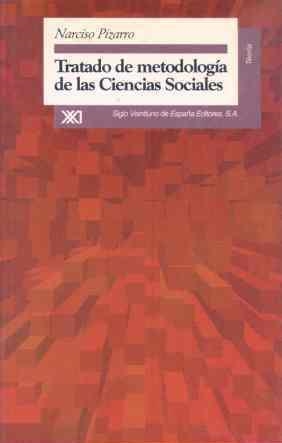 TRATADO DE METODOLOGIA DE LAS CIENCIAS SOCIALES | 9788432309656 | PIZARRO, NARCISO | Llibreria La Gralla | Librería online de Granollers