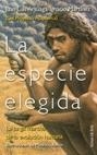 ESPECIE ELEGIDA, LA | 9788478809097 | ARSUAGA, JUAN LUIS-MARTINEZ, IGNACIO | Llibreria La Gralla | Librería online de Granollers