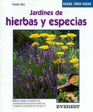 JARDINES DE HIERBAS Y ESPECIAS | 9788424124762 | RAU, HEIDI | Llibreria La Gralla | Llibreria online de Granollers