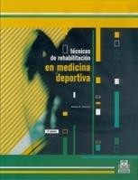 TECNICAS DE REHABILITACION EN MEDICINA DEPORTIVA | 9788480193245 | PRENTICE, WILLIAM | Llibreria La Gralla | Llibreria online de Granollers