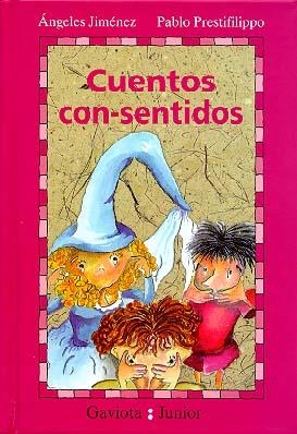 CUENTOS CON-SENTIDO | 9788439287278 | JIMENEZ, ANGELES-PRESTIFILIPPO, PABLO | Llibreria La Gralla | Librería online de Granollers