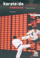 KARATE-DO TRADICIONAL.VOL.1 | 9788480193276 | HIGAONNA, MORIO | Llibreria La Gralla | Llibreria online de Granollers