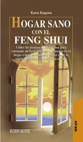 HOGAR SANO CON EL FENG SHUI | 9788479272791 | KINGSTON, KAREN | Llibreria La Gralla | Llibreria online de Granollers