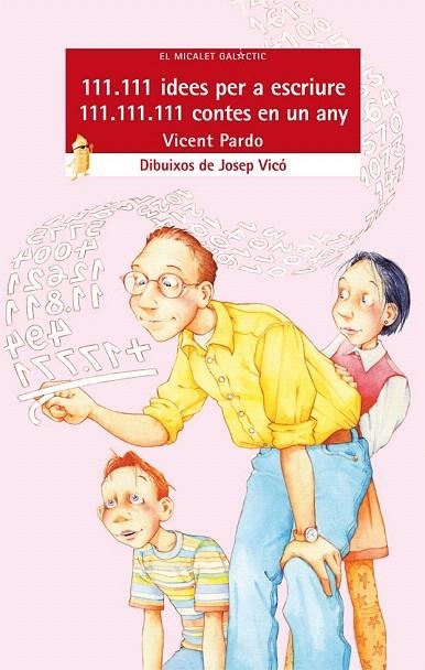 111.111 IDEES PER A ESCRIURE 111.111.111 CONTES EN UN ANY | 9788476603789 | PARDO, VICENT | Llibreria La Gralla | Llibreria online de Granollers