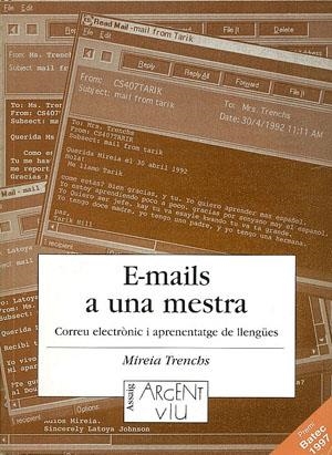 E-MAILS A UNA MESTRA | 9788479354756 | TRENCHS, MIREIA | Llibreria La Gralla | Llibreria online de Granollers