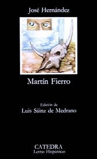 MARTIN FIERRO | 9788437601861 | HERNANDEZ, JOSE | Llibreria La Gralla | Llibreria online de Granollers