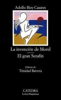 INVENCION DE MOREL, LA (LETRAS HISPANICAS 161) | 9788437603391 | BIOY CASARES, ADOLFO | Llibreria La Gralla | Llibreria online de Granollers