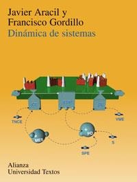 DINAMICA DE SISTEMAS | 9788420681689 | ARACIL, JAVIER, FRANCISCO GORDILLO | Llibreria La Gralla | Librería online de Granollers