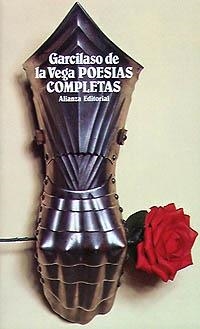 POESIAS COMPLETAS | 9788420617763 | GARCILASO DE LA VEGA | Llibreria La Gralla | Llibreria online de Granollers