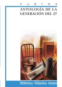 ANTOLOGIA DE LA GENERACION DEL 27 | 9788420727974 | AA.VV. | Llibreria La Gralla | Llibreria online de Granollers