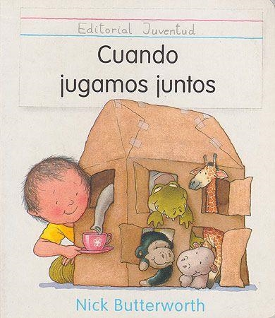 CUANDO JUGAMOS JUNTOS (MIS AMIGOS) | 9788426129345 | BUTTERWORTH, NICK | Llibreria La Gralla | Librería online de Granollers