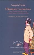 OLIGARQUIA Y CACIQUISMO | 9788470304828 | COSTA, JOAQUIM | Llibreria La Gralla | Llibreria online de Granollers