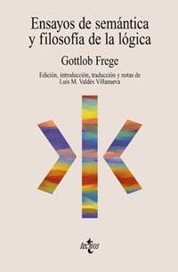 ENSAYOS DE SEMANTICA Y FILOSOFIA DE LA LOGICA | 9788430931699 | FREGE, GOTTLOB | Llibreria La Gralla | Llibreria online de Granollers