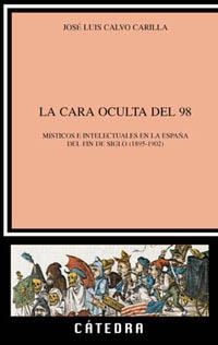 CARA OCULTA DEL 98, LA | 9788437616162 | CALVO CARILLA, JOSE LUIS | Llibreria La Gralla | Llibreria online de Granollers