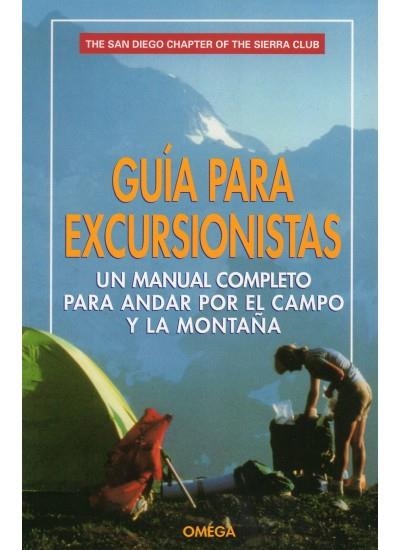 GUÍA PARA EXCURSIONISTAS | 9788428210409 | SAN DIEGO CHAPTER, SIERRA CLUB | Llibreria La Gralla | Llibreria online de Granollers