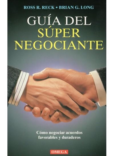 GUÍA DEL SÚPER NEGOCIANTE | 9788428210447 | R.RECK,ROSS - G.LONG,BRIAN | Llibreria La Gralla | Llibreria online de Granollers