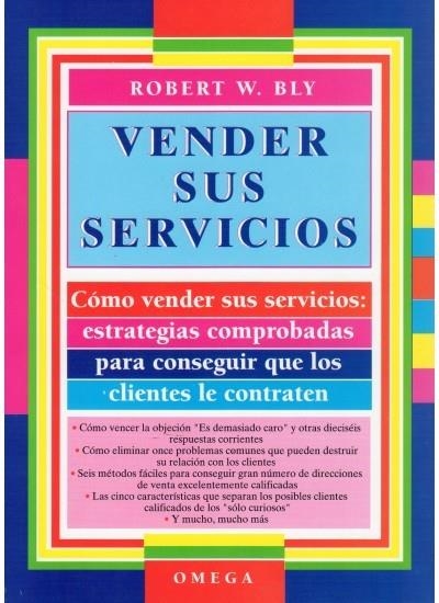 VENDER SUS SERVICIOS | 9788428209830 | W. BLY, ROBERT | Llibreria La Gralla | Llibreria online de Granollers