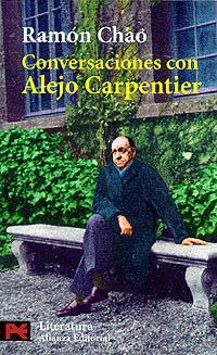 CONVERSACIONES CON ALEJO CARPENTIER | 9788420634258 | CHAO, RAMON | Llibreria La Gralla | Llibreria online de Granollers