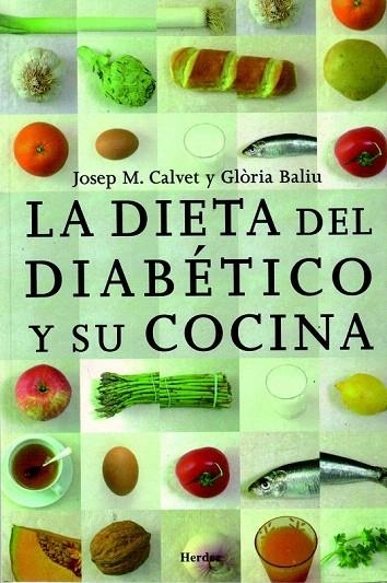 DIETA DEL DIABETICO Y SU COCINA, LA | 9788425414398 | CALVET I FRANCÔS, JOSEP M. | Llibreria La Gralla | Llibreria online de Granollers