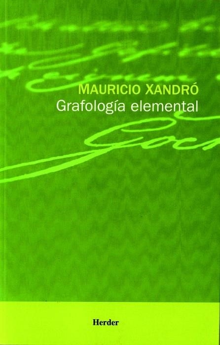 GRAFOLOGÖA ELEMENTAL | 9788425418815 | XANDRà, MAURICIO | Llibreria La Gralla | Llibreria online de Granollers