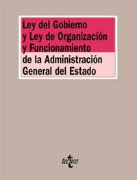 LEY DEL GOBIERNO Y LEY DE ORGANIZ Y FUNCIONAMIENTO ADMINISTR | 9788430931750 | ORTEGA, LUIS | Llibreria La Gralla | Llibreria online de Granollers