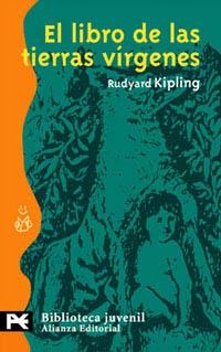 LIBRO DE LAS TIERRAS VÍRGENES, EL | 9788420636498 | KIPLING, RUDYARD | Llibreria La Gralla | Llibreria online de Granollers