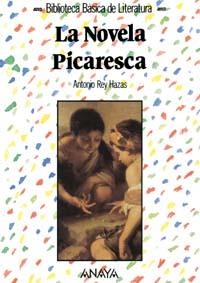 NOVELA PICARESCA, LA | 9788420736112 | REY HAZAS, ANTONIO | Llibreria La Gralla | Llibreria online de Granollers