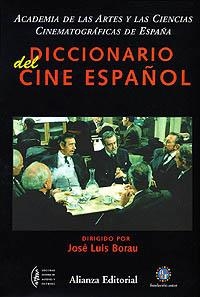 DICCIONARIO DEL CINE ESPAÑOL | 9788420652573 | BORAU, JOSE LUIS | Llibreria La Gralla | Llibreria online de Granollers