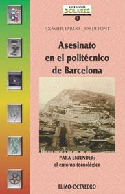 ASESINATO EN EL POLITÉCNICO DE BARCELONA | 9788480633215 | PARDO,F.XAVIER - FONT,JORDI | Llibreria La Gralla | Llibreria online de Granollers