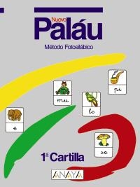 CARTILLA PALAU 1 (NUEVA) | 9788420729886 | PALAU FERNÁNDEZ, ANTONIO/OSORO PANTIGA, DOLORES | Llibreria La Gralla | Llibreria online de Granollers