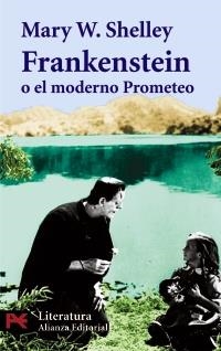 FRANKENSTEIN O EL MODERNO PROMETEO (L 5512) | 9788420634265 | SHELLEY, MARY W | Llibreria La Gralla | Llibreria online de Granollers