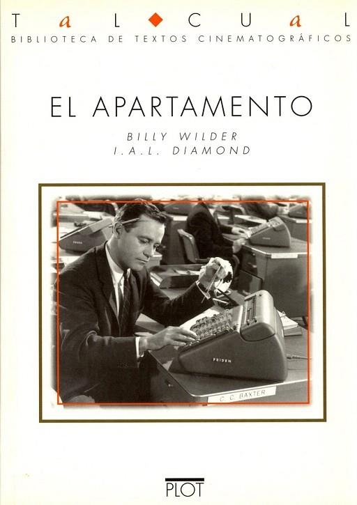 APARTAMENTO, EL | 9788486702403 | BILLY WILDER, I.A.L. DIAMOND | Llibreria La Gralla | Librería online de Granollers