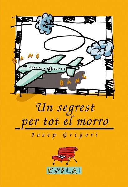 SEGREST PER TOT EL MORRO, UN (ESPLAI 8) | 9788486390990 | GREGORI, JOSEP | Llibreria La Gralla | Llibreria online de Granollers