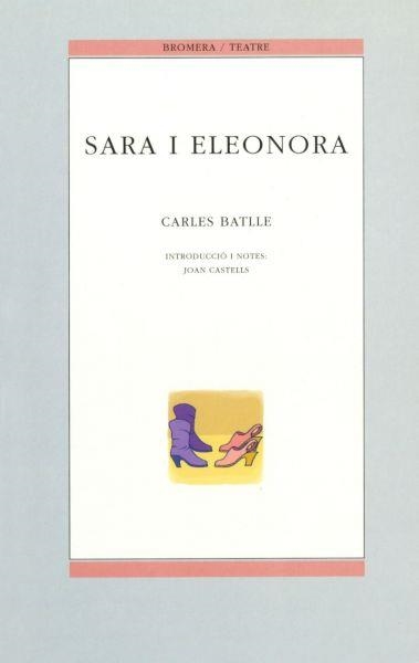 SARA I LEONORA | 9788476602775 | BATLLE, SARA | Llibreria La Gralla | Llibreria online de Granollers