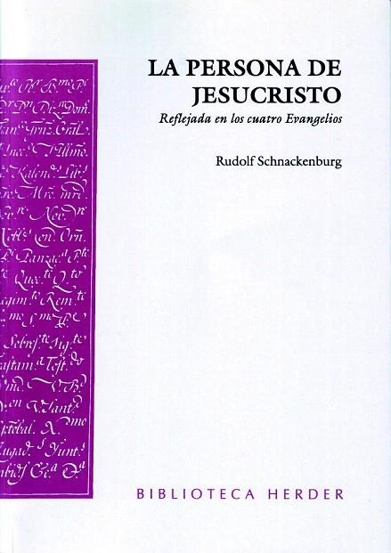 PERSONA DE JESUCRISTO, LA | 9788425420214 | SCHNACKENBURG, RUDOLF | Llibreria La Gralla | Librería online de Granollers