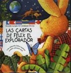 CARTAS DE FÉLIX EL EXPLORADOR | 9788486673789 | LANGE, ANNETTE / DROOP, CONSTANZA | Llibreria La Gralla | Llibreria online de Granollers