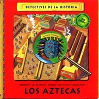 AZTECAS, LOS (DETECTIVES DE LA HISTORIA) | 9788434860902 | ARDAGH, PHILIP | Llibreria La Gralla | Llibreria online de Granollers