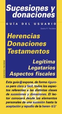 SUCESIONES Y DONACIONES. GUÍA DEL USUARIO | 9788436812350 | FENOLLERA, BEATRIZ R. | Llibreria La Gralla | Llibreria online de Granollers